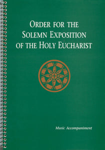 Order for the Solemn Exposition of the Holy Eucharist - LTP 2199