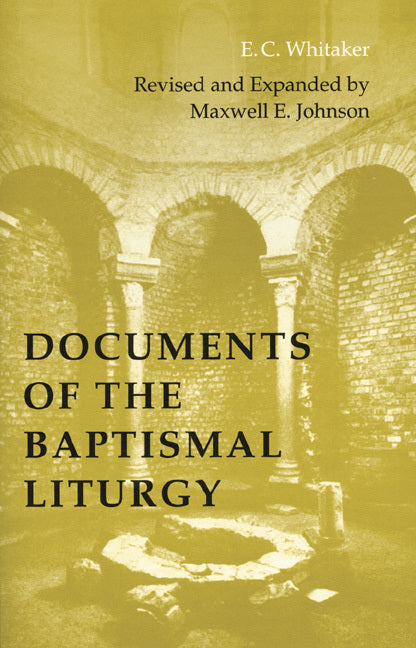 Documents of the Baptismal Liturgy - LTP 6200