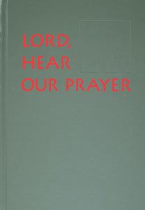 Lord, Hear Our Prayer - LTP 2166