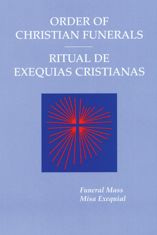 Order of Christian Funerals: Funeral MassRitual De Exequias Cristianas: Misa Exequial - LTP 2927