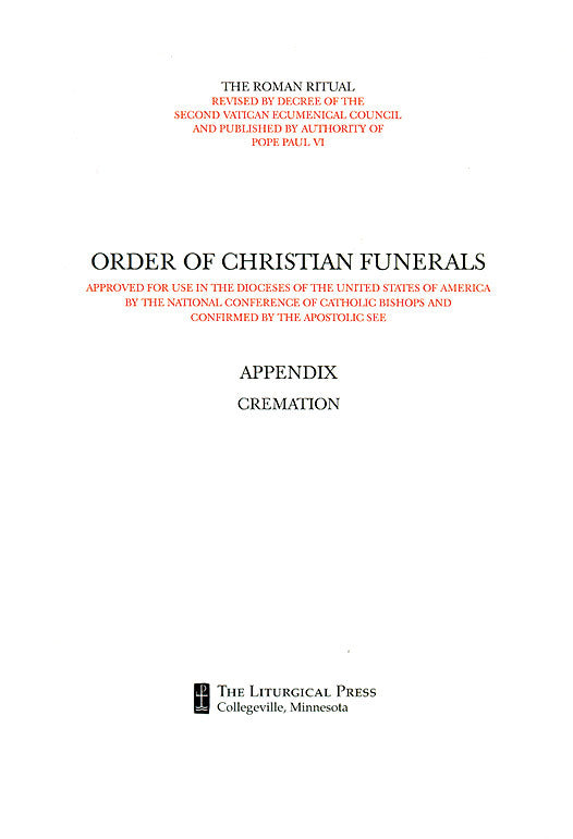 Order of Christian Funerals Appendix Cremation - LTP 2514